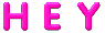 Hey!